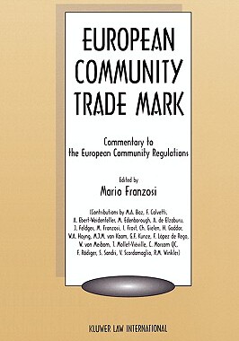 【预售】European Community Trademark, Commentary to the