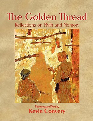【预售】The Golden Thread - Reflections on Myth and Memory