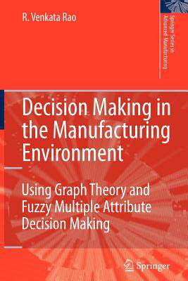 【预售】Decision Making in the Manufacturing Environment: