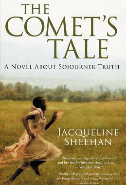 【预售】The Comet's Tale: A Novel about Sojourner Truth