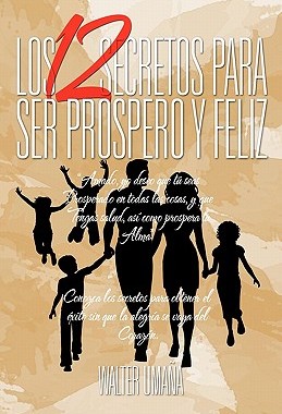 【预售】Los 12 Secretos Para Ser Prospero y Feliz