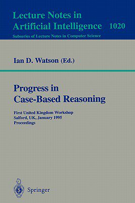 【预售】Progress in Case-Based Reasoning: First United