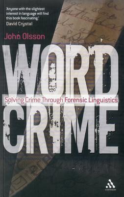 现货 Wordcrime: Solving Crime Through Forensic