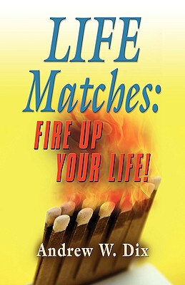 【预售】Life Matches: Fire Up Your Life!