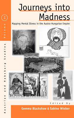 【预售】Journeys Into Madness: Mapping Mental Illness in the