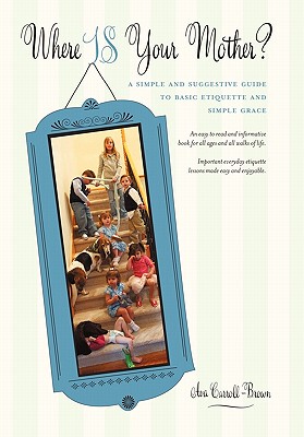 【预售】Where Is Your Mother?: A Simple and Suggestive Guide