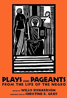 【预售】Plays and Pageants from the Life of the Negro
