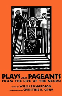 from Negro Pageants Life and Plays 预售 the