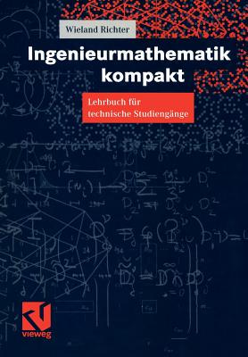 【预售】Ingenieurmathematik Kompakt: Lehrbuch Fur Technische