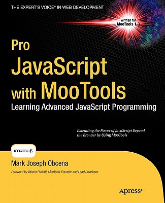 【预售】Pro JavaScript with MooTools: Laerning Advanced