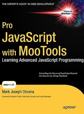 【预售】Pro JavaScript with MooTools: Laerning Advanced
