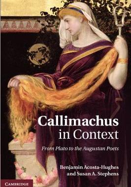 【预售】Callimachus in Context: From Plato to the Augustan