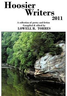 【预售】Hoosier Writers 2011: A Collection of Poetry and