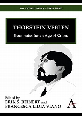 【预售】Thorstein Veblen: Economics for an Age of Crises