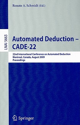 【预售】Automated Deduction - CADE-22: 22nd International