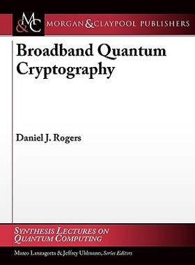 【预售】Broadband Quantum Cryptography