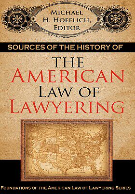 【预售】Sources of the History of the American Law of