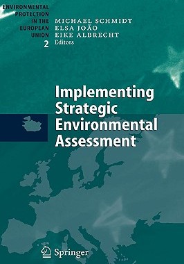 【预售】Implementing Strategic Environmental Assessment: