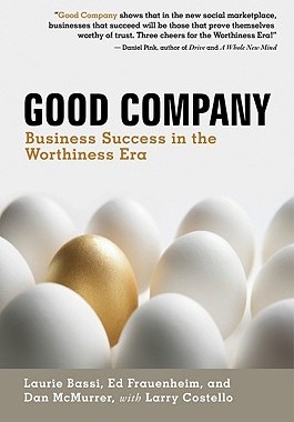 【预售】Good Company: Business Success in the Worthiness