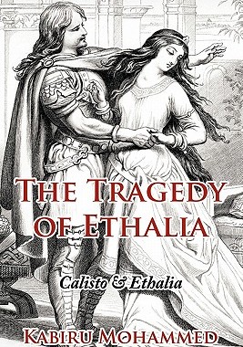 【预售】The Tragedy of Ethalia: Calisto & Ethalia