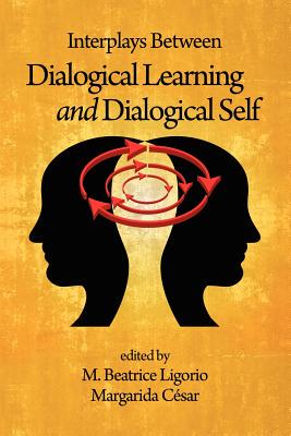 【预售】Interplays Between Dialogical Learning and
