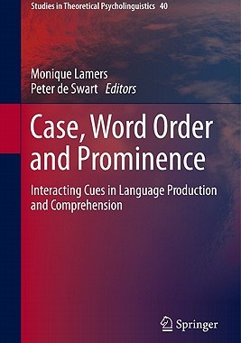 【预售】Case, Word Order and Prominence: Interacting Cues in