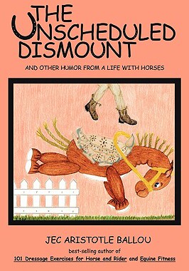 【预售】The Unscheduled Dismount: And Other Humor from a