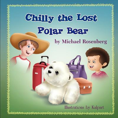 【预售】Chilly the Lost Polar Bear