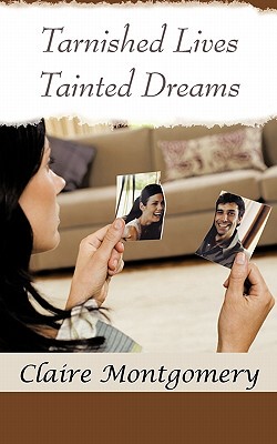 【预售】Tarnished Lives Tainted Dreams