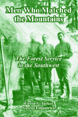 【预售】Men Who Matched the Mountains: The Forest Service in