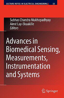 【预售】Advances in Biomedical Sensing, Measurements