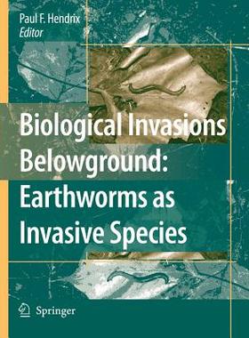 【预售】Biological Invasions Belowground: Earthworms as