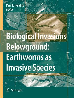 【预售】Biological Invasions Belowground: Earthworms as
