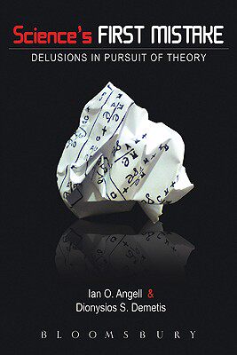 【预售】Science's First Mistake: Delusions in Pursuit of