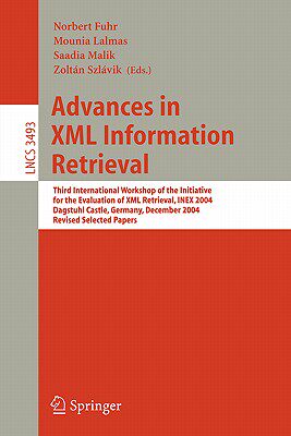 【预售】Advances in XML Information Retrieval: Third