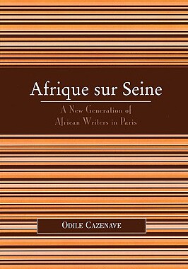【预售】Afrique Sur Seine: A New Generation of African