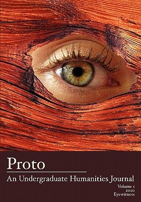 【预售】proto: an undergraduate humanities journal, vol. 1