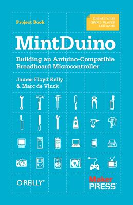 【预售】Mintduino: Building an Arduino-Compatible Breadboard