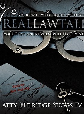 【预售】Real Law Talk: Your First Arrest What Will Happen