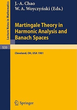 【预售】Martingale Theory in Harmonic Analysis and Banach
