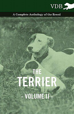 【预售】The Terrier Vol. II. - A Complete Anthology of the