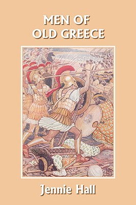 【预售】Men of Old Greece (Yesterday's Classics)