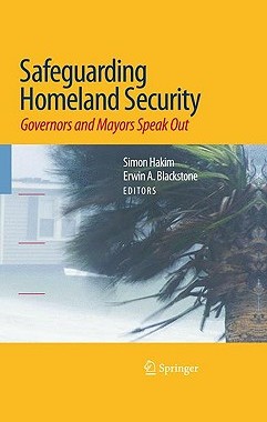【预售】Safeguarding Homeland Security: Governors and Mayors