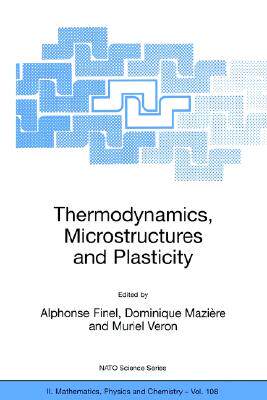 【预售】Thermodynamics, Microstructures and Plasticity