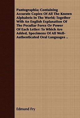 【预售】Pantographia; Containing Accurate Copies of All the