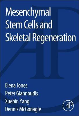 【预售】Mesenchymal Stem Cells and Skeletal Regeneration