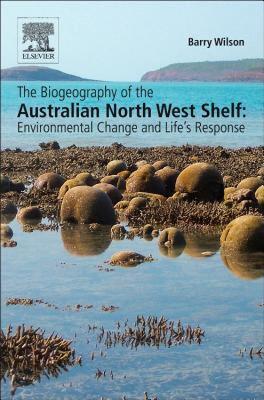 【预售】The Biogeography of the Australian North West Shelf: