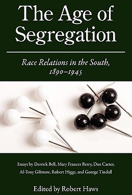 【预售】The Age of Segregation: Race Relations in the South