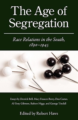 【预售】The Age of Segregation: Race Relations in the South