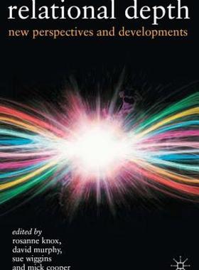 【预售】Relational Depth: New Perspectives and Developments
